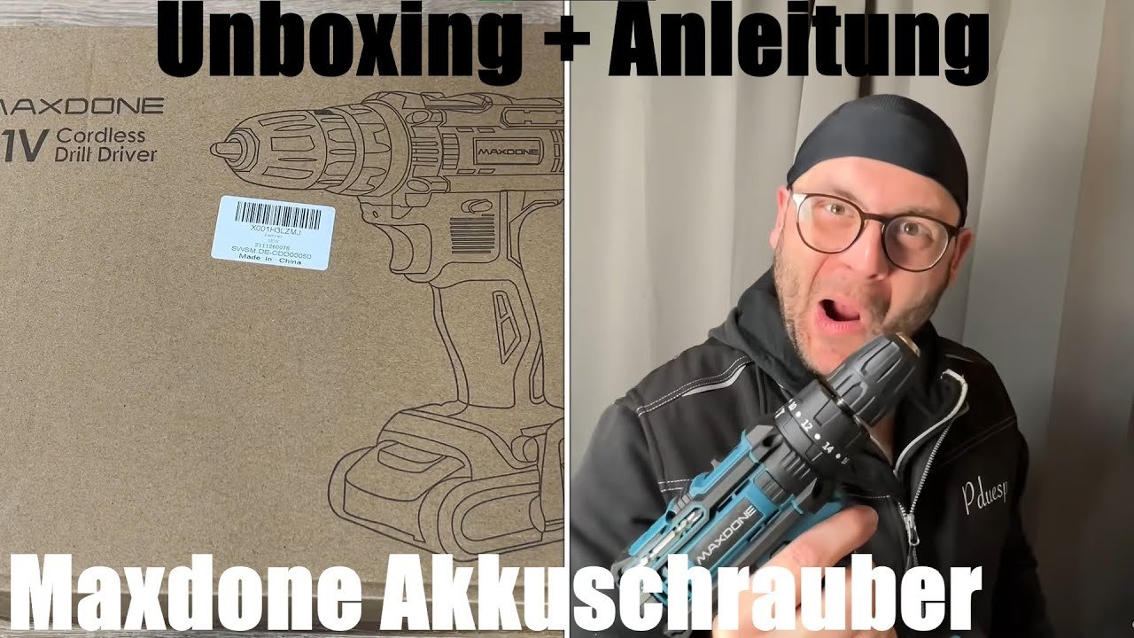 Maxdone Akkuschrauber 21V Akku-Bohrschrauber Set 2 Akkus Bohrschrauber 42Nm Unboxing und Anleitung