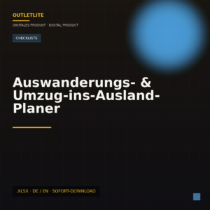 Auswanderungs- & Umzug-ins-Ausland-Planer