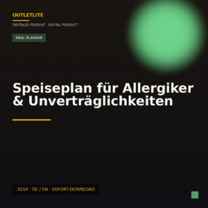 Speiseplan für Allergiker & Unverträglichkeiten