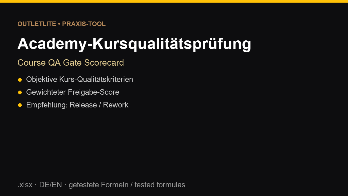 Academy-Kursqualitätsprüfung (.xlsx, DE/EN) Academy-Kursqualitätsprüfung (.xlsx, DE/EN)