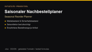 Saisonaler Nachbestellplaner | Seasonal Reorder